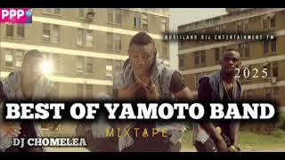 ! ! ! BEST OF YAMOTO BAND MIXTAPE ||DJ CHOMELEA THE STREET MOVER|| GUSIILAND DJZ ENTERTAINMENT TM 