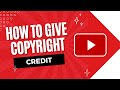 How To Give Copyright Credit To Music On YouTube How To Give Copyright Credit To Music On YouTube