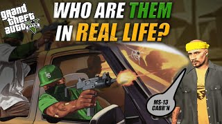 The real gangs of GTA V