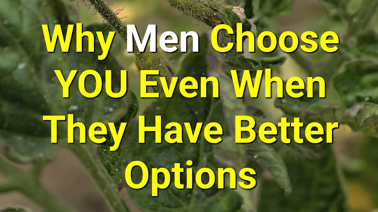 Why Men Choose YOU Even When They Have Better Options...|Psychology Amazing Facts