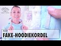 Fake-Hoodiekordel als Designelement an deinem Kapuzenpullover | mit Anna von einfach nähen