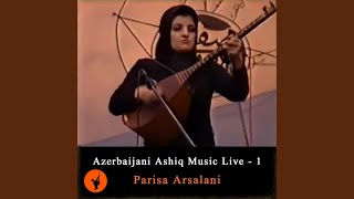 Urmiyə Gözəlləməsi Ovşarı (Aşıq Havası، بزرگداشت صفی الدین اورموی، ارومیه، سال 2000) - Parisa Arsalani