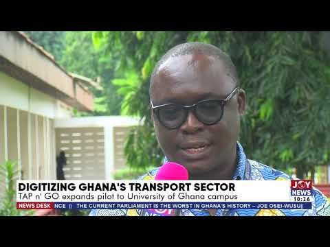 Digitizing Ghana's Transport Sector: Tap n' Go expands pilot to University of Ghana campus