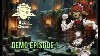 Scrubbing for the DM.  Cute Goblin Maid Simulator - Goblin Cleanup Demo