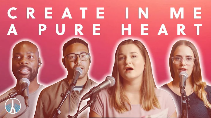 Create In Me A Pure Heart | Boston Church of Christ