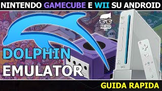 Dolphin emulator quick guide. Nintendo Gamecube and WII on Android.