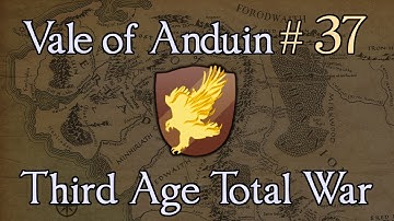 Vale of Anduin 37: The Clash at the Falls! Third Age Total War: Divide and Conquer 1.2