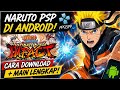 Cara Download Naruto Ultimate Ninja Impact di Android (PPSSPP) 🔥