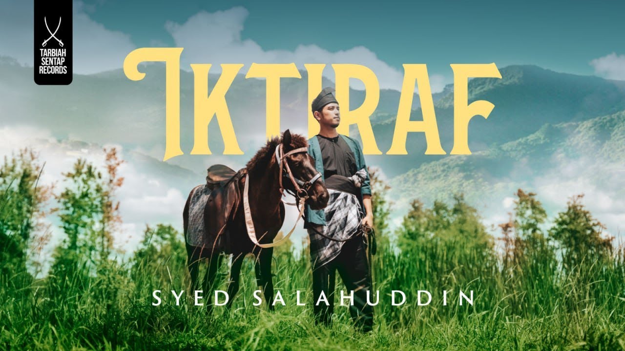 Syed Salahuddin - IKTIRAF (OFFICIAL MUSIC VIDEO)