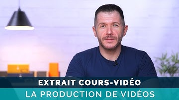 La production de vidéos - Extrait cours vidéo Digital Campus Live