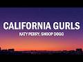 Katy Perry - California Gurls (Lyrics) Ft. Snoop Dogg