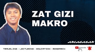 Zat #Gizi Makro (#Karbohidrat #Protein dan #Lemak)