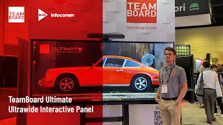 TeamBoard Ultimate Ultrawide Interactive Panel at Infocomm 2023