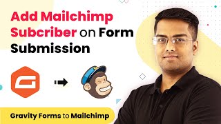 Gravity Forms Mailchimp Integration - Add Mailchimp Subscribers on Form Submission