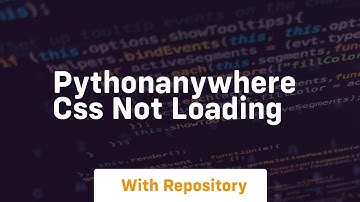 pythonanywhere css not loading
