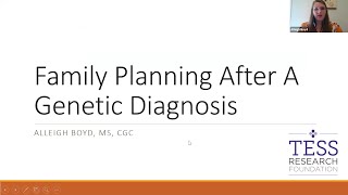 Family Planning After A Genetic Diagnosis - Alleigh Boyd, CGC (08/22/2020) - Ask the Expert Webinars