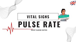 Osce Vital Signs - Pulse Rate - Swot Nurse Notes