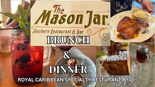 Brunch/Dinner at Mason Jar - Royal Caribbean - the ONLY place to get peach & bourbon pecan ice cream