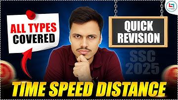 TIME SPEED DISTANCE QUICK REVISION | ALL TYPES COVERED