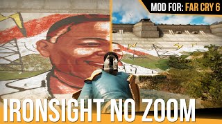 Ironsight No Zoom [Far Cry 6 | Mod]