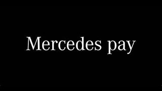 Mercedes Pay? Make any Payment from Mercedes Benz Car Mercedes Benz Payment Login