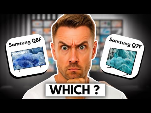 Q7F vs Q8F: Which Samsung TV Is Actually Better?