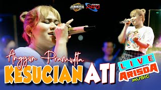 KESUCIAN ATI - ANGGUN PRAMUDITA cover live in kumendung