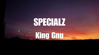 Download lagu King Gnu - SPECIALZ (Lyrics)