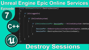Unreal Engine Epic Online Services(EOS) #7: "Destroy Session"