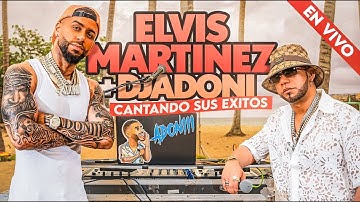 ELVIS MARTINEZ 🎤 CANTANDO 15 DE SUS MEJORES BACHATAS EN VIVO CON DJ ADONI ( BACHATA MIX )