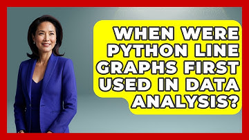 When Were Python Line Graphs First Used In Data Analysis? - Python Code School