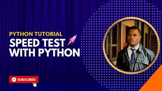 Check your Internet speed with Python.