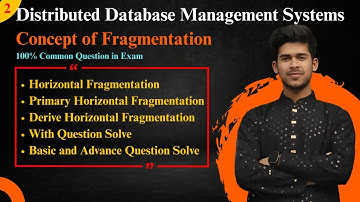 2. Fragmentation | Primary Horizontal Fragmentation | Question Solve | DDBMS