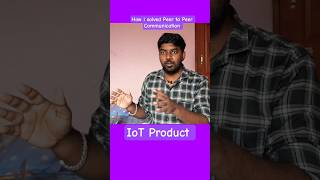 Peer to Peer Communication problem solved. #iotdevice #sabarinathansekaran #esp32