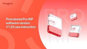 Procolored Pro RIP software version V1.23 use instruction