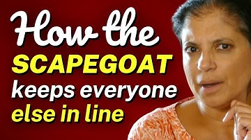 How the SCAPEGOAT keeps everyone IN LINE in narcissistic relationships