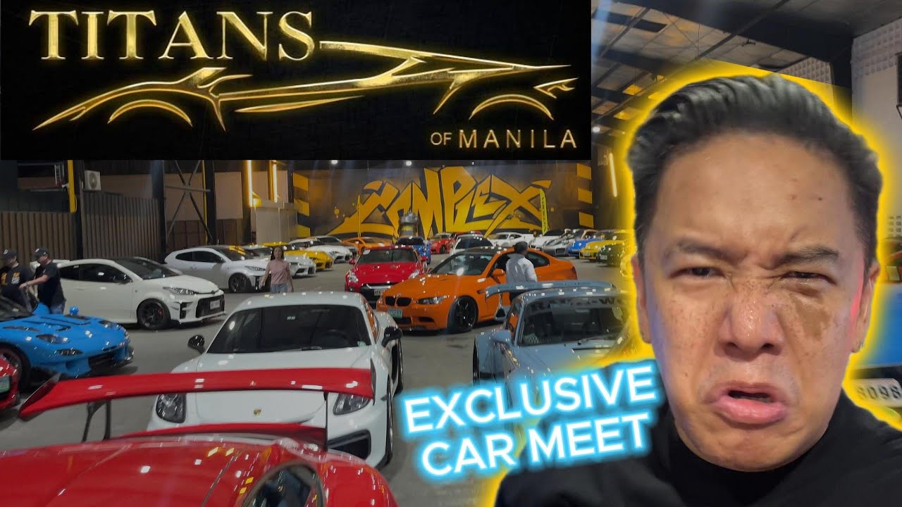 TiTANs of MANILA super exclusive car meet with the super rare cars in the Philippines