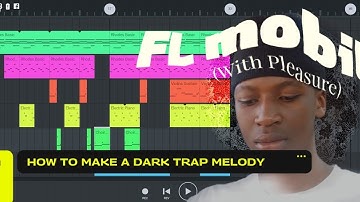 HOW TO MAKE A DARK TRAP MELODY | FL Studio Mobile Tutorial (Phxnt0m Type Beat)