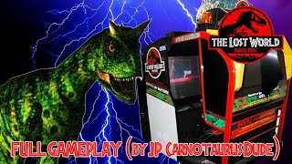 The Lost World: Jurassic Park Arcade (Full Gameplay by JP Carnotaurus Dude)