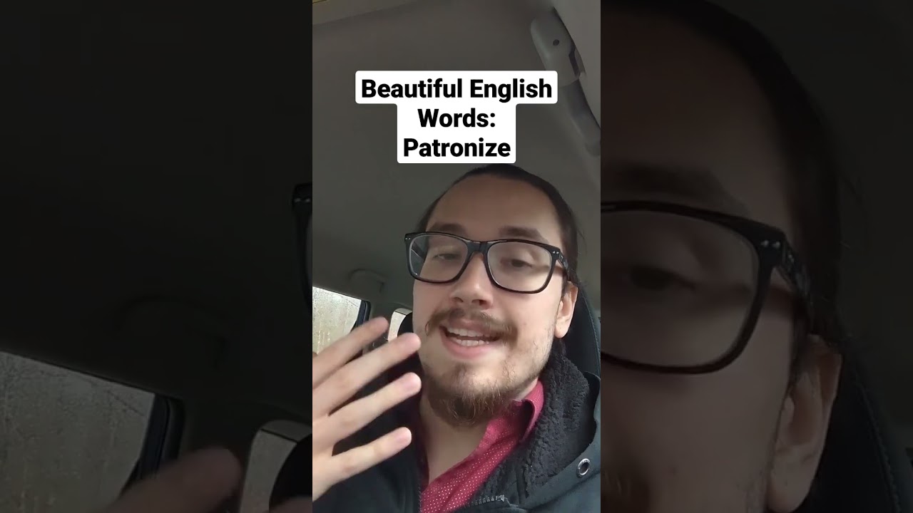 Beautiful English Words: Patronize