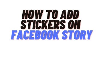 how to add stickers on facebook story