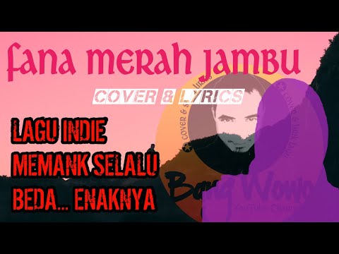 Fana Merah Jambu - Cover & Lirik (Mendayu-dayu bikin BAPER) #fourtwnty