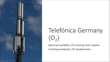 Telefónica O2 Germany 4G LTE Deployment and Masts Explained with RF Schematics