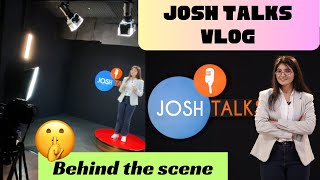 Josh Talks Vlog (BEHIND THE SCENES)? (STUDIO TOUR)@JoshTalksHindi |Siwani dusad| neet medico