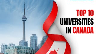 TOP 10 BEST Universities in Canada for International Students 🇨🇦🇨🇦🇨🇦