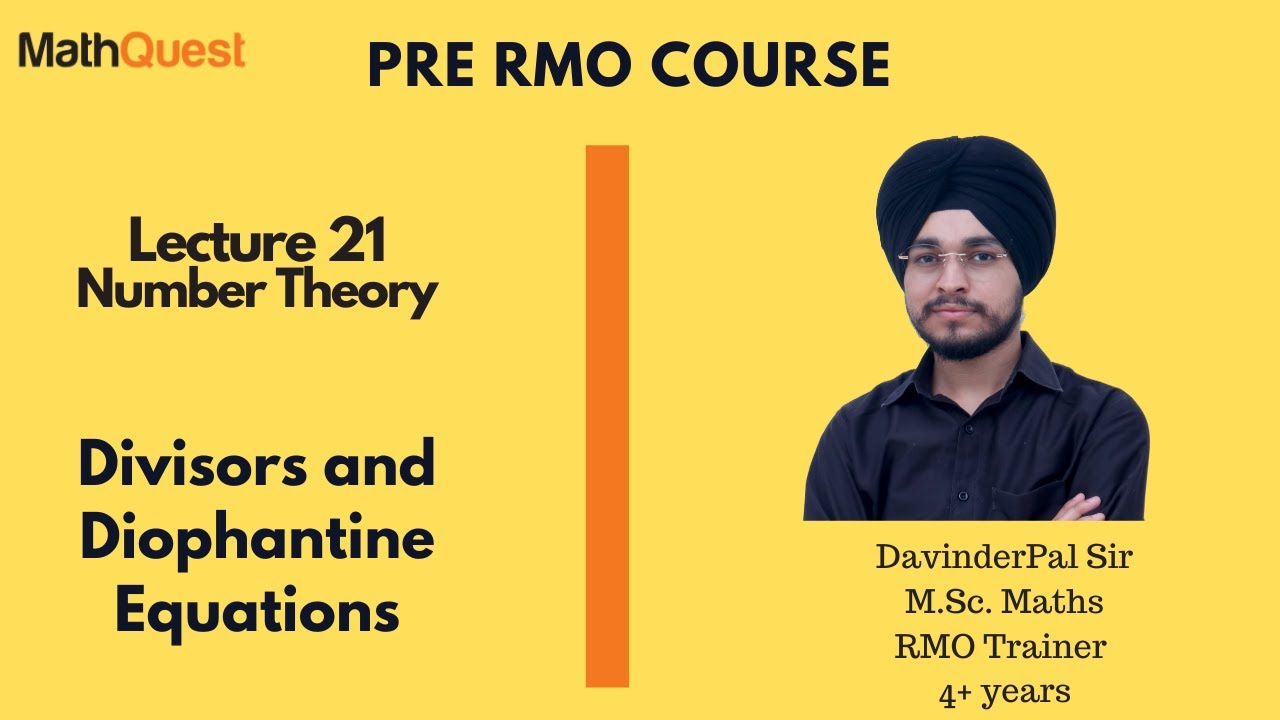 Divisors of Number |  Diophantine Equation | Number Theory | Pre RMO Series 2020 | Lecture No 21