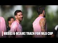Lionel Messi training CAM 🎥 | Inter Miami train ahead of MLS Cup final | ESPN FC