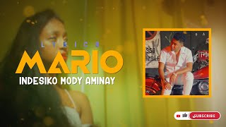 MARIO - INDESIKO MODY AMINAY (Lyrics / Paroles)