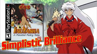 The Simplistic Brilliance of InuYasha: A Feudal Fairy Tale Wealth
