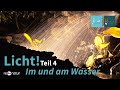 Licht im und am Wasser (Teil 4) Bewegtes Wasser